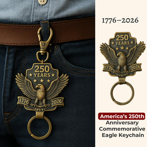 🦅 1776–2026: America’s 250th Anniversary Commemorative Eagle Keychain