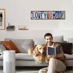 Load image into Gallery viewer, ❤️ Love You More Vintage Wall Sign
